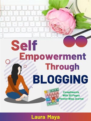 cover image of Self Empowerment Through Blogging